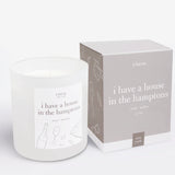 I Have a House In The Hamptons Candle