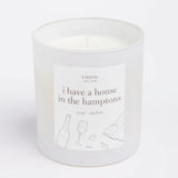 I Have a House In The Hamptons Candle